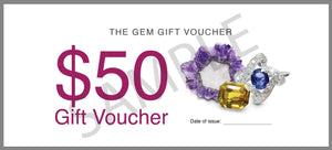 The Gem Gift Voucher -  $50 - Far East Gems & Jewellery
